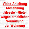 Video: Abmahnung Mieter wegen "Messietum", Vermüllung